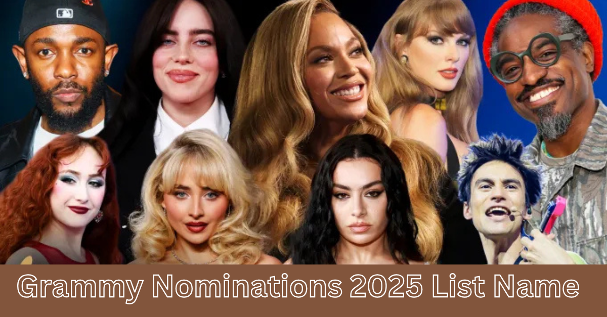 grammy nominations 2025 list name